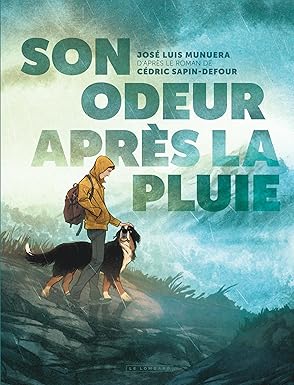 BD relation homme chien Son odeur après la pluie Munuera - DOG DéliCAT