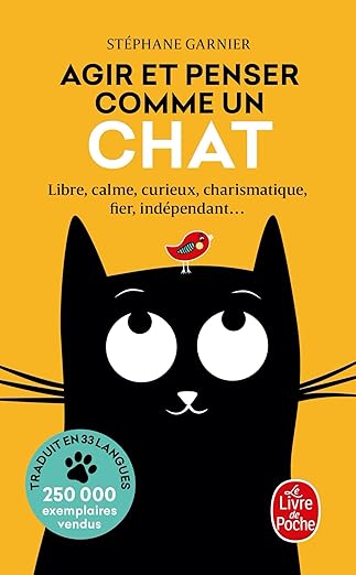 Livre développement personnel chat Agir et penser comme un chat - Stéphane Garnier - DOG DéliCAT